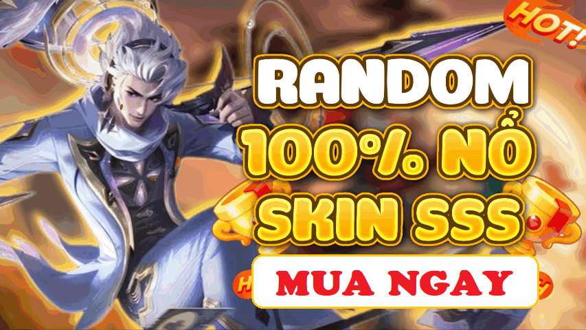 TÚI MÙ LIÊN QUÂN 100% SSS HOẶC ANIME HỢP TÁC HOẶC SS+ NHƯ BILLOW TƯỚNG,BARON THIÊN PHỦ,YENA TRẤN YÊU THẦN LỘC